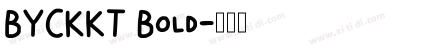 BYCKKT Bold字体转换